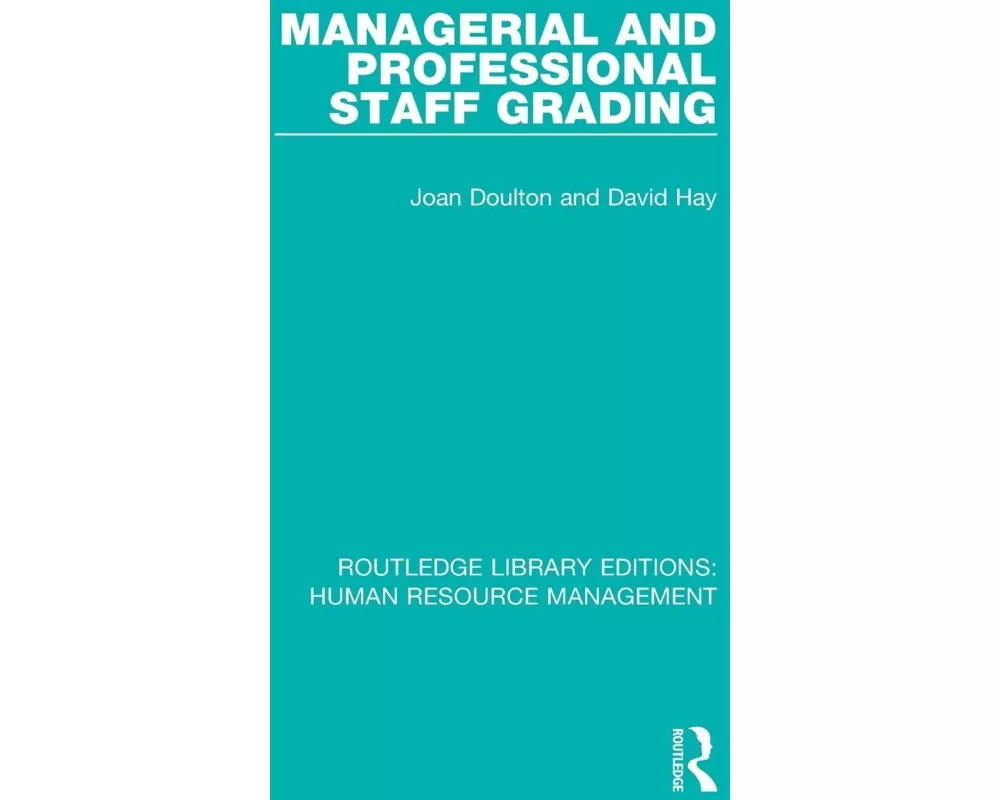 Managerial and Professional Staff Grading