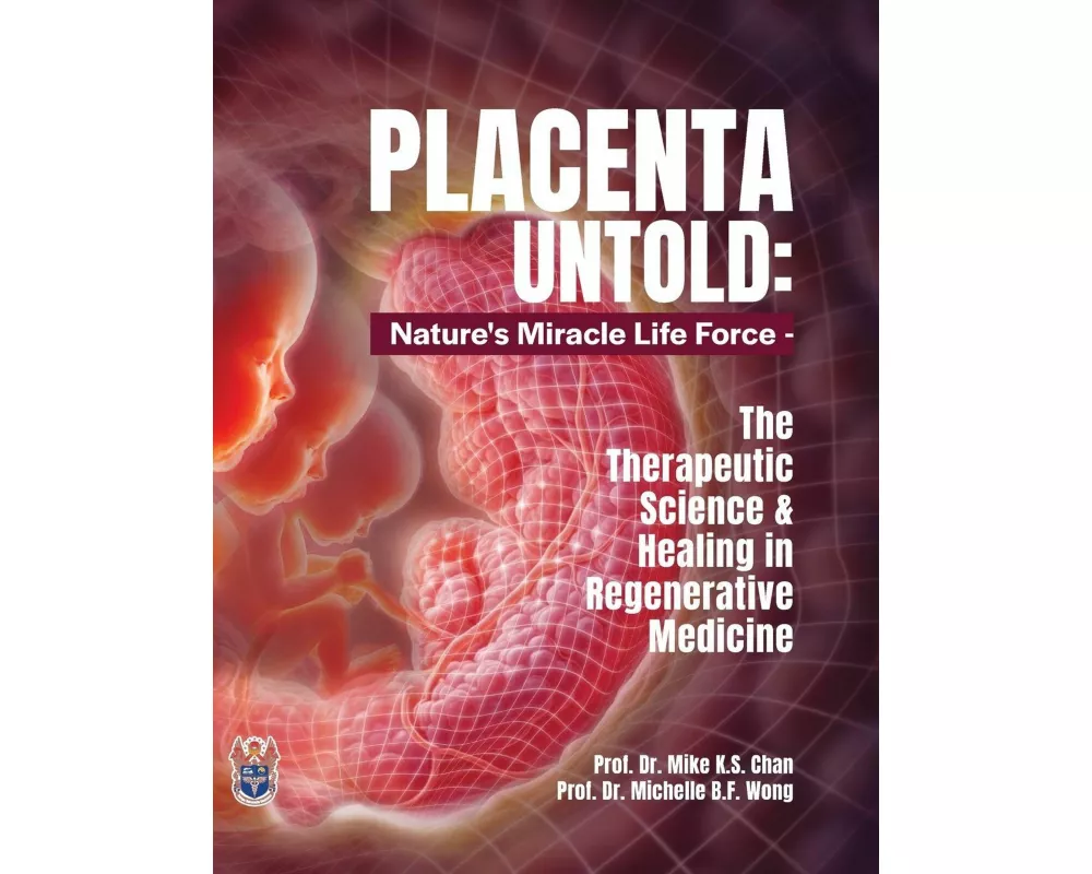 Placenta Untold