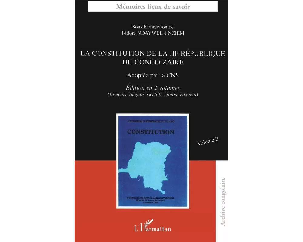 LA CONSTITUTION DE LA IIIème RÉPUBLIQUE DU CONGO-ZAÏRE