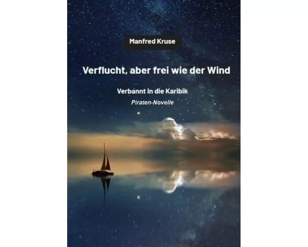 Verflucht, aber frei wie der Wind