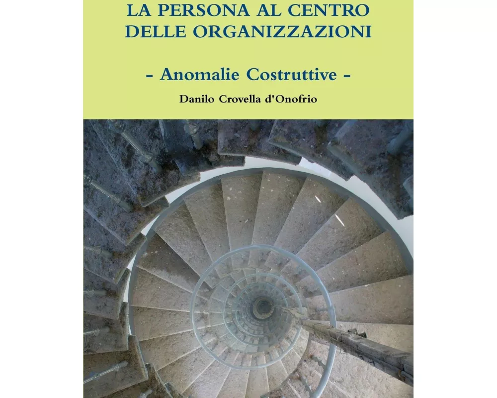 La Persona al Centro delle Organizzazioni