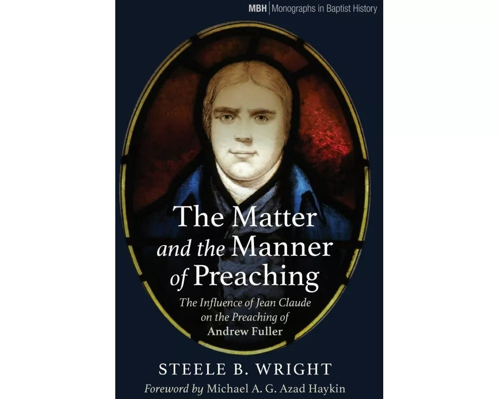 The Matter and the Manner of Preaching