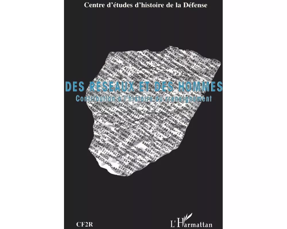 Des RÉseaux Et Des Hommes