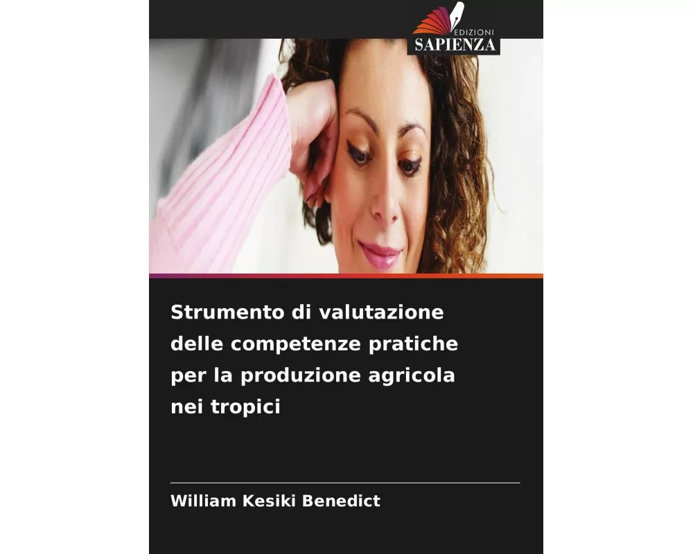 Strumento di valutazione delle competenze pratiche per la produzione agricola nei tropici