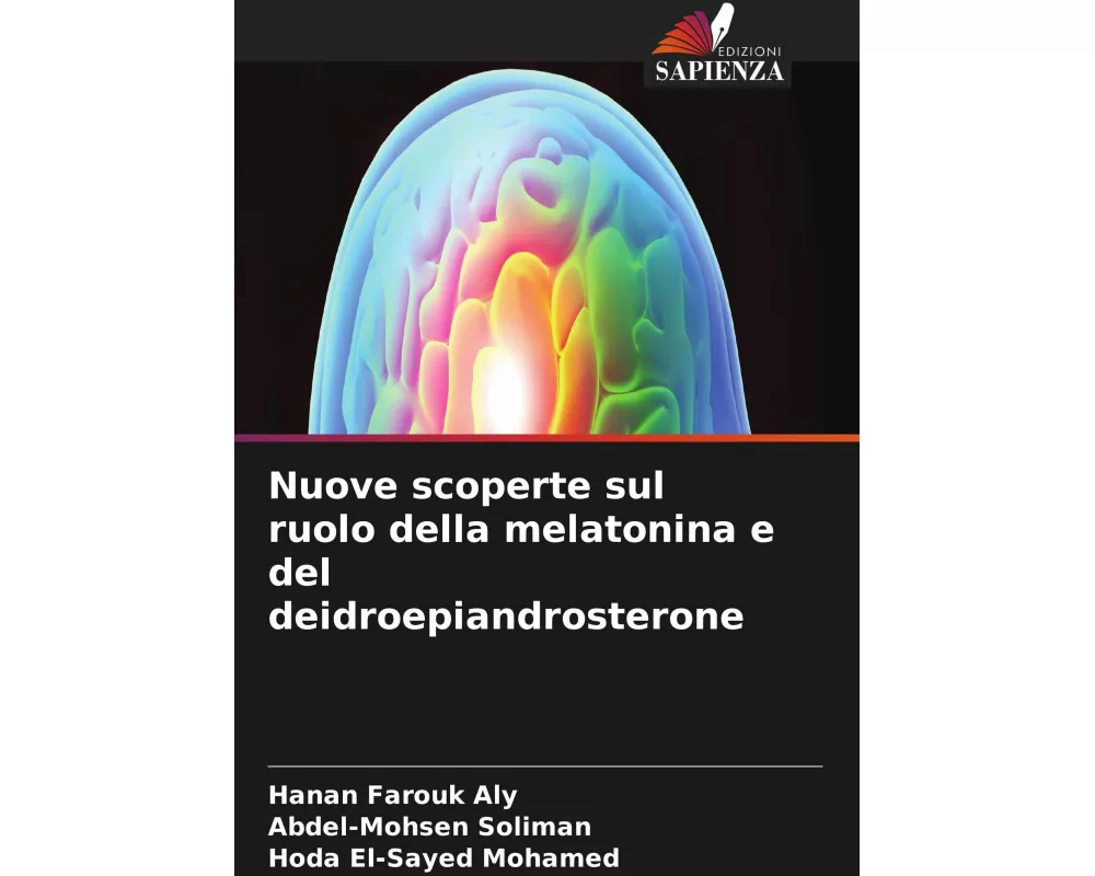 Nuove scoperte sul ruolo della melatonina e del deidroepiandrosterone