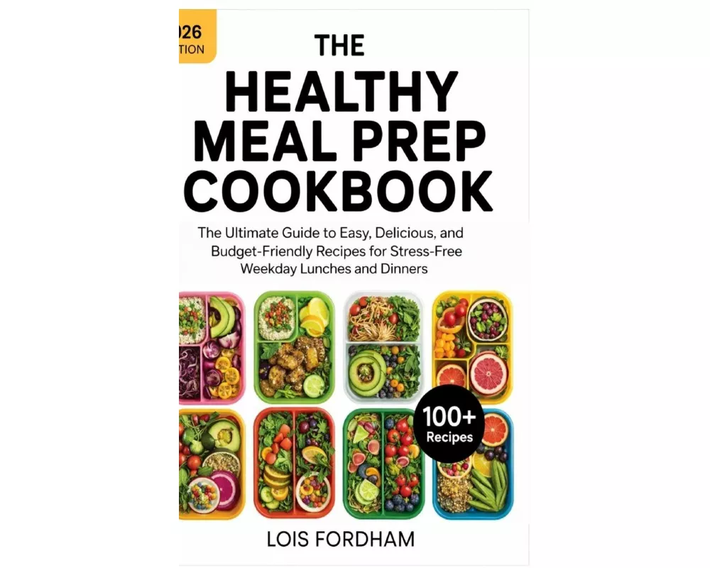 The Healthy Meal Prep Cookbook