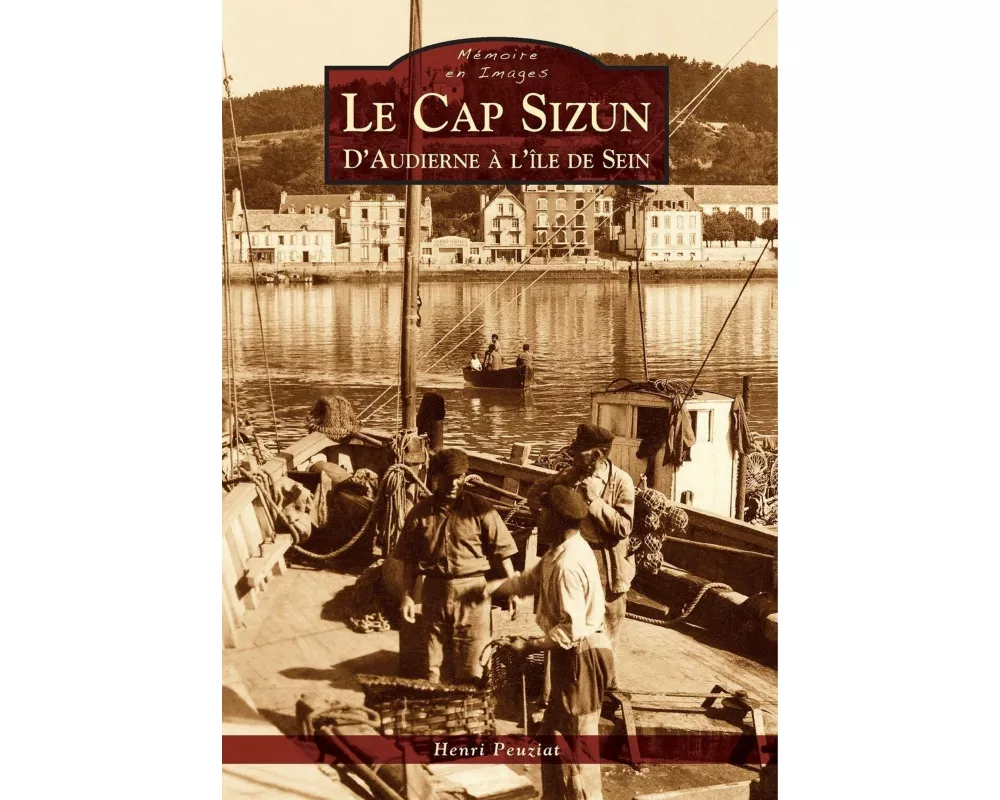 Cap Sizun (Le) d'Audierne à l'île de Sein