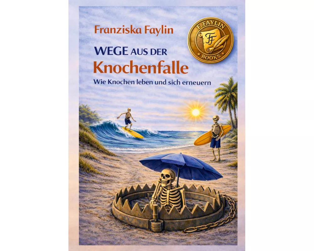 Wege aus der Knochenfalle
