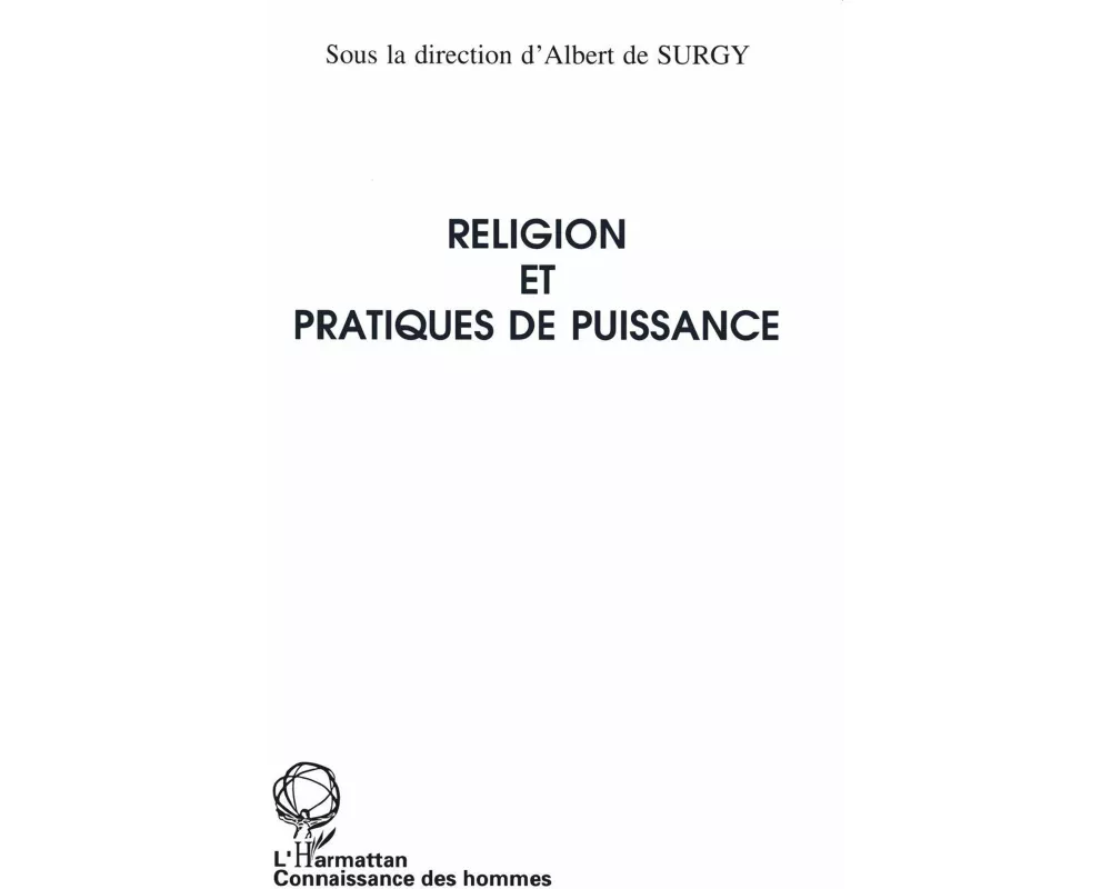 Religion Et Pratiques De Puissance