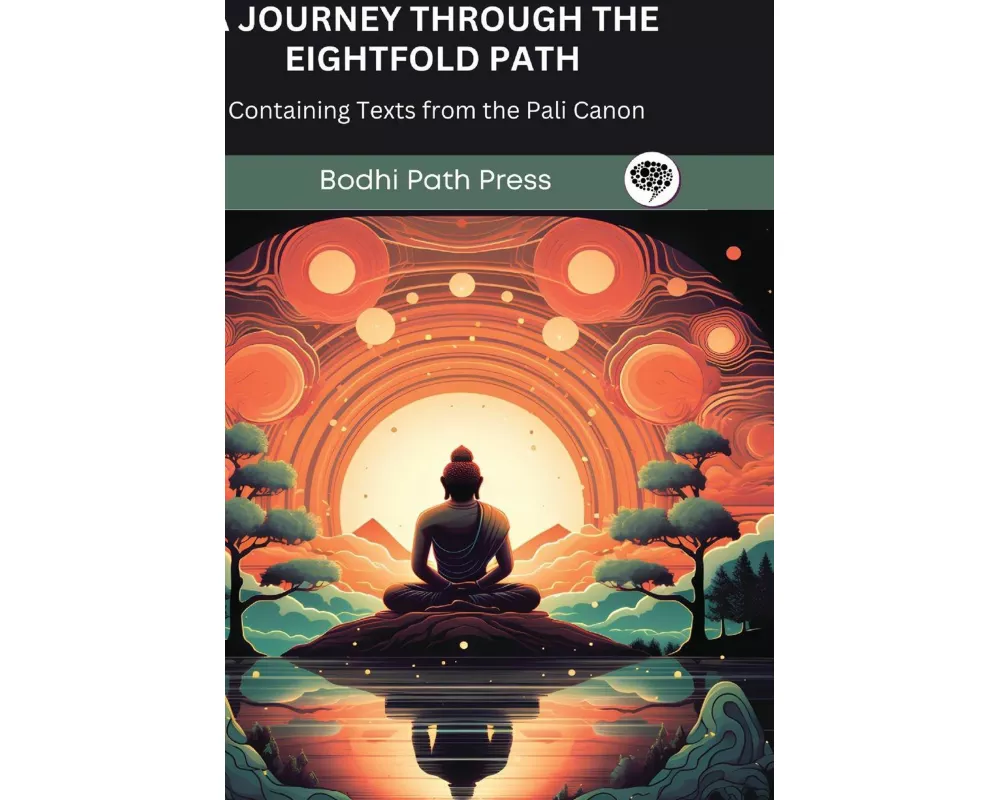 A Journey through the Eightfold Path