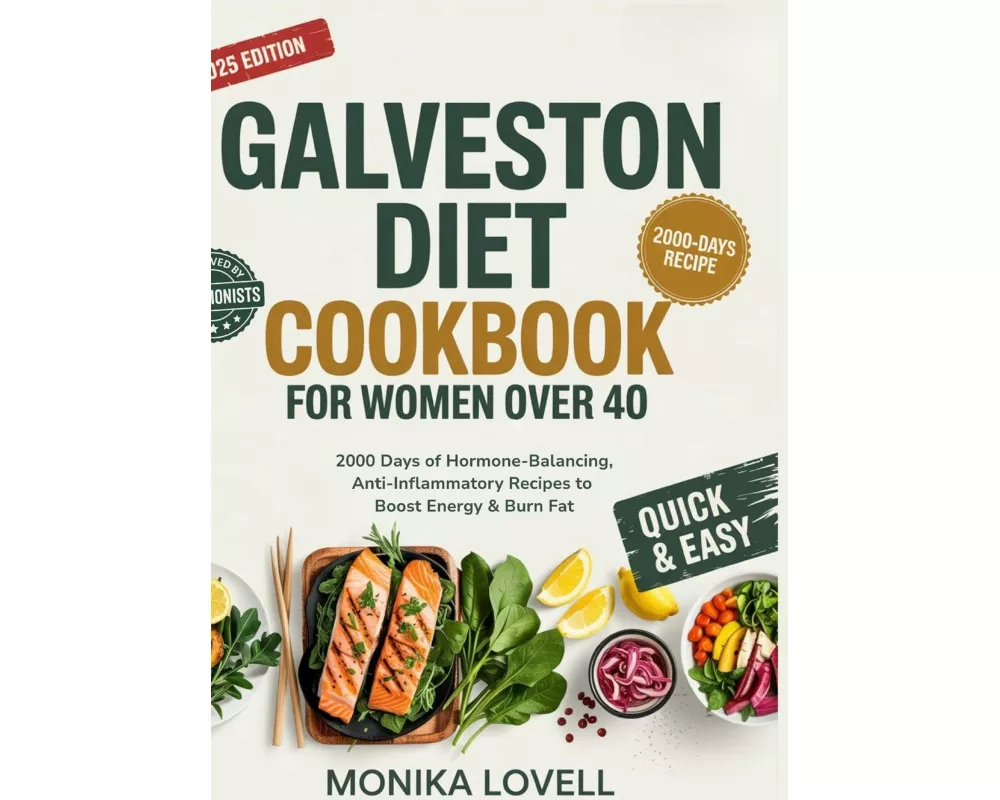Galveston Diet Cookbook for Women Over 40