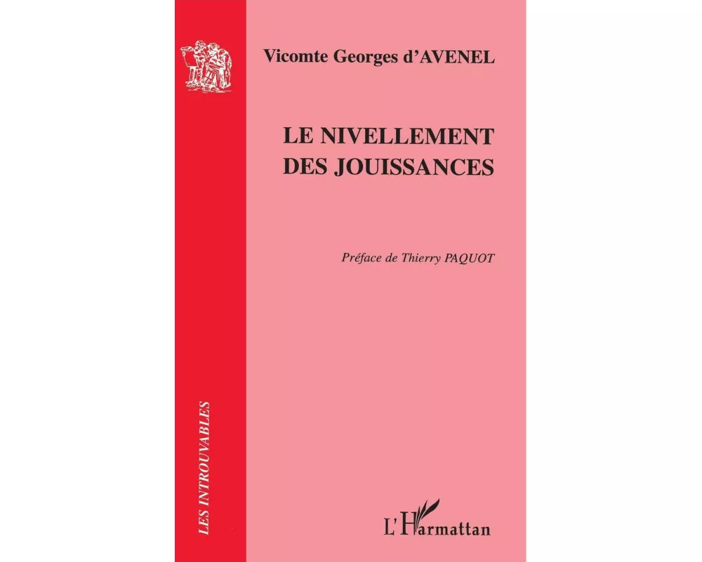 Le nivellement des jouissances