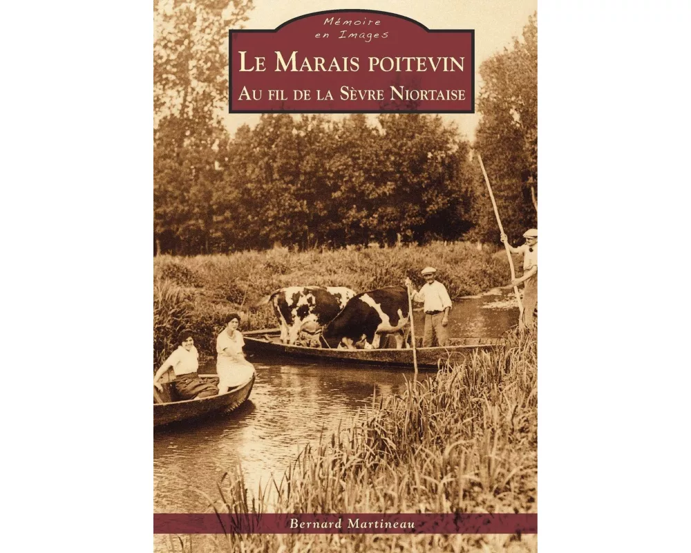 Marais poitevin (Le)