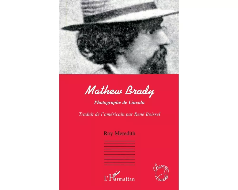 Mathew Brady