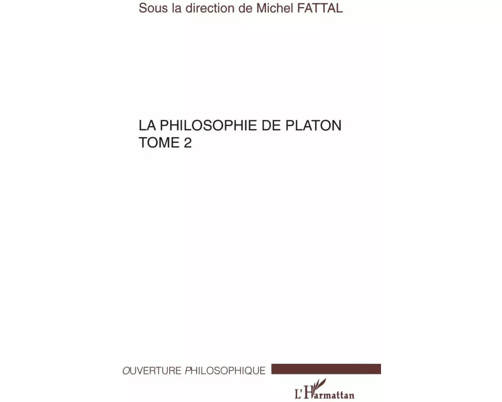 La philosophie de Platon