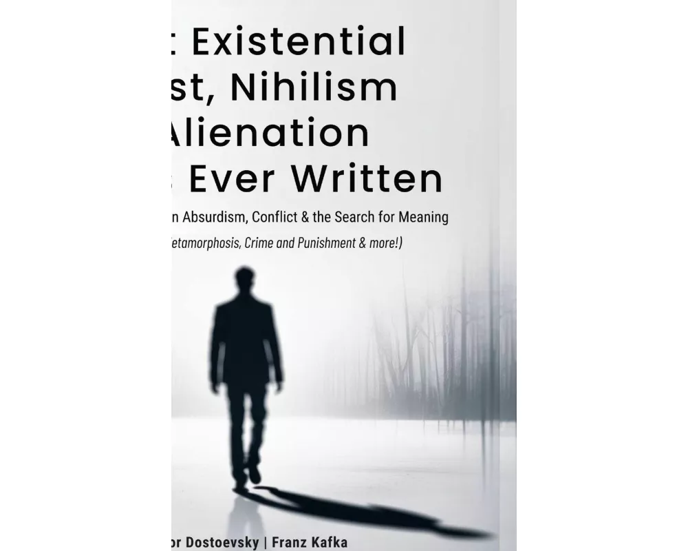 Best Existential Angst, Nihilism & Alienation Books Ever Written