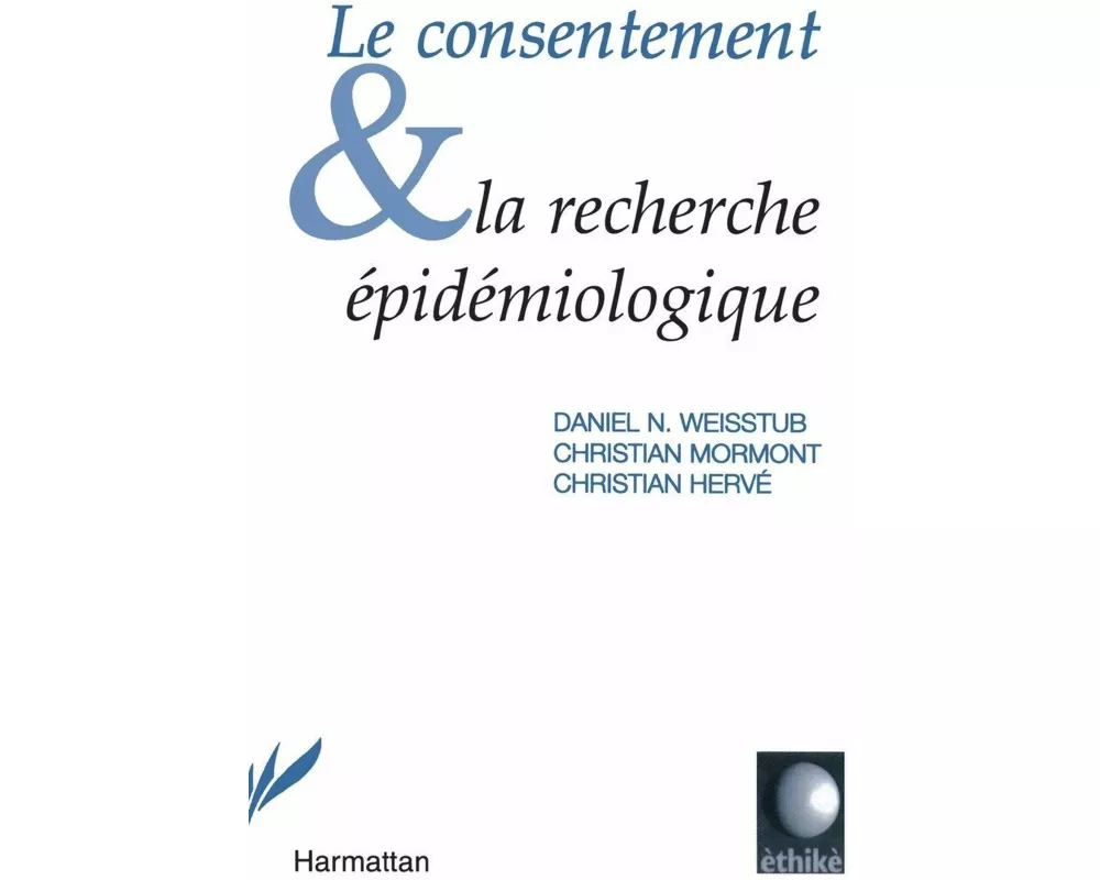 Le consentement et la recherche épidémiologique