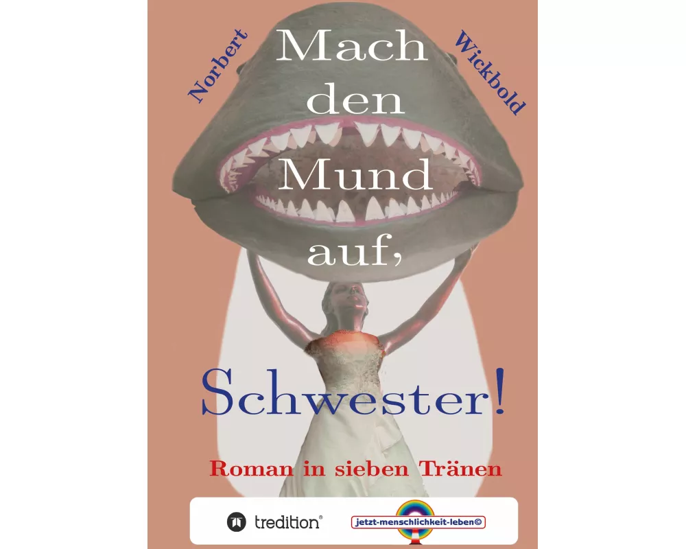 Mach den Mund auf, Schwester!