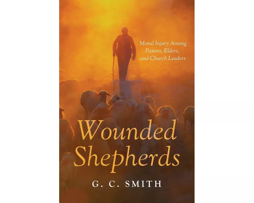 Wounded Shepherds