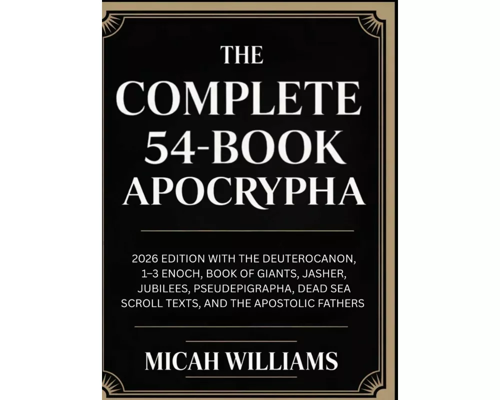 The Complete 54-Book Apocrypha