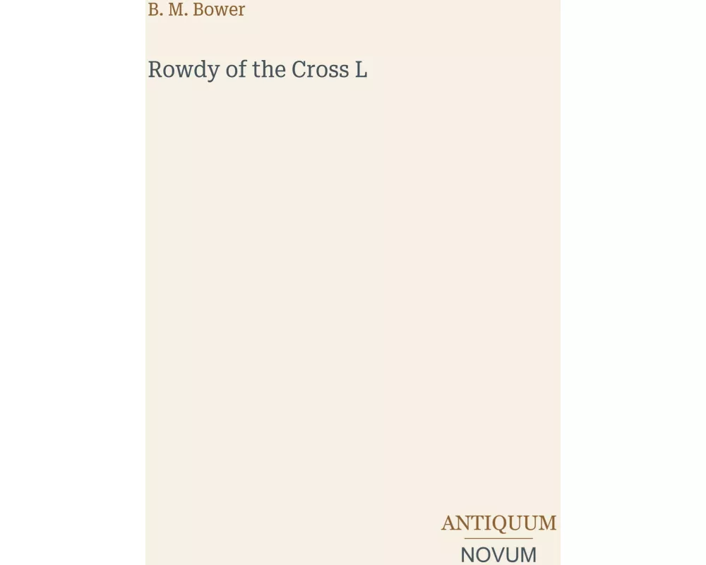 Rowdy of the Cross L