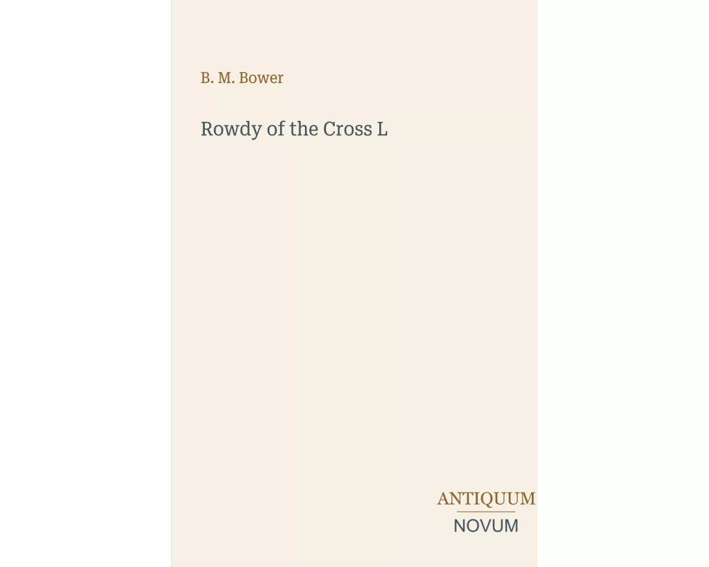 Rowdy of the Cross L