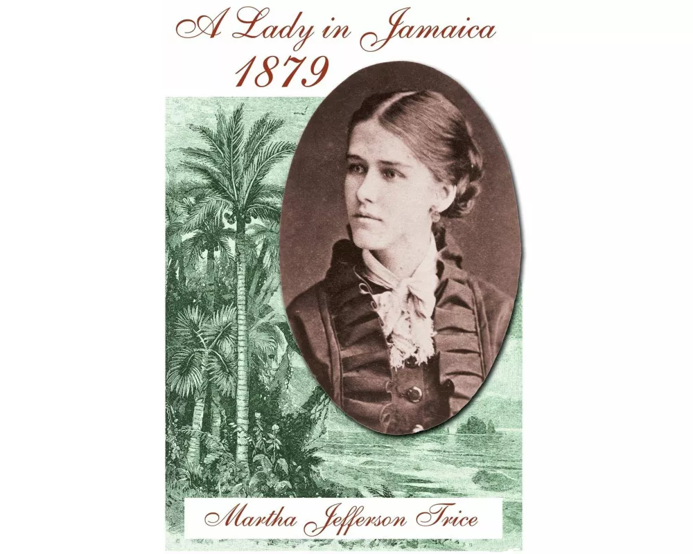 A Lady in Jamaica 1879