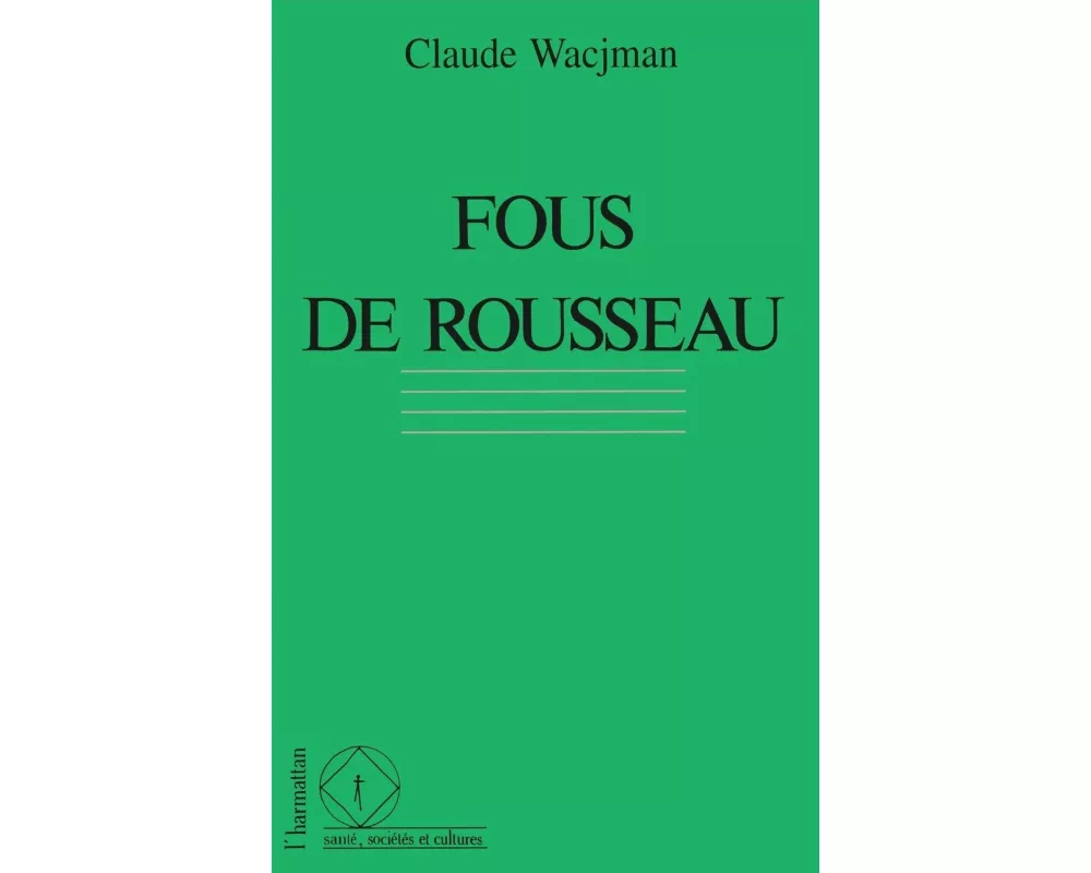 Fous de Rousseau