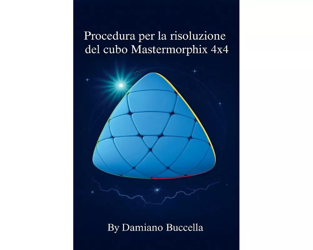 Procedura per la risoluzione del cubo Mastermorphix 4x4