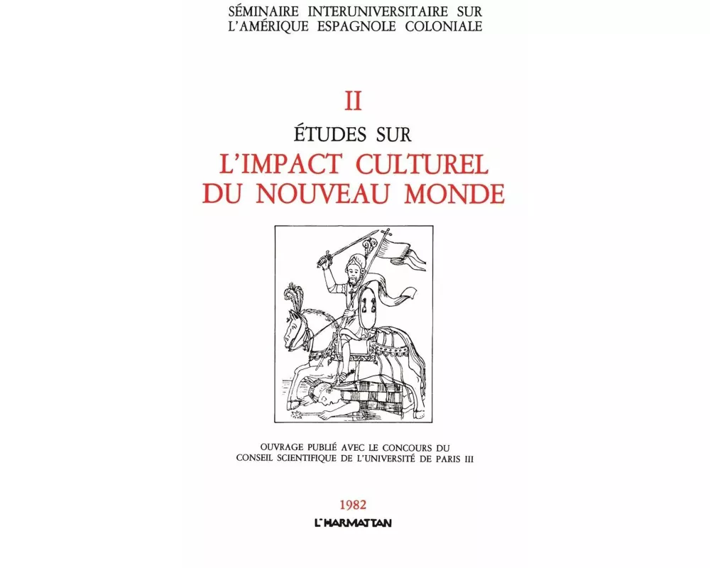 Etudes sur l'impact culturel du Nouveau Monde
