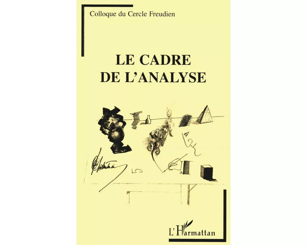 Le cadre de l'analyse (Colloque)