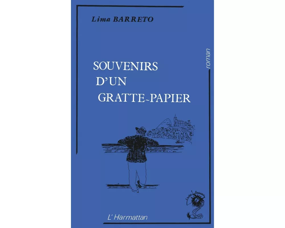 Souvenirs d'un gratte-papier