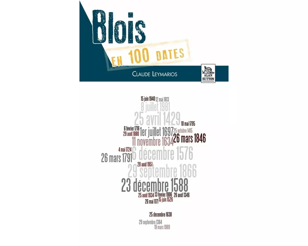 Blois en 100 dates