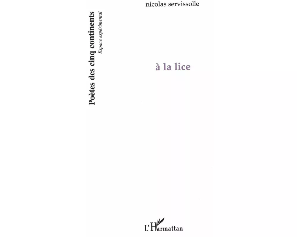 à la lice