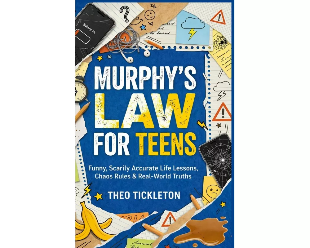 Murphy's Law for Teens