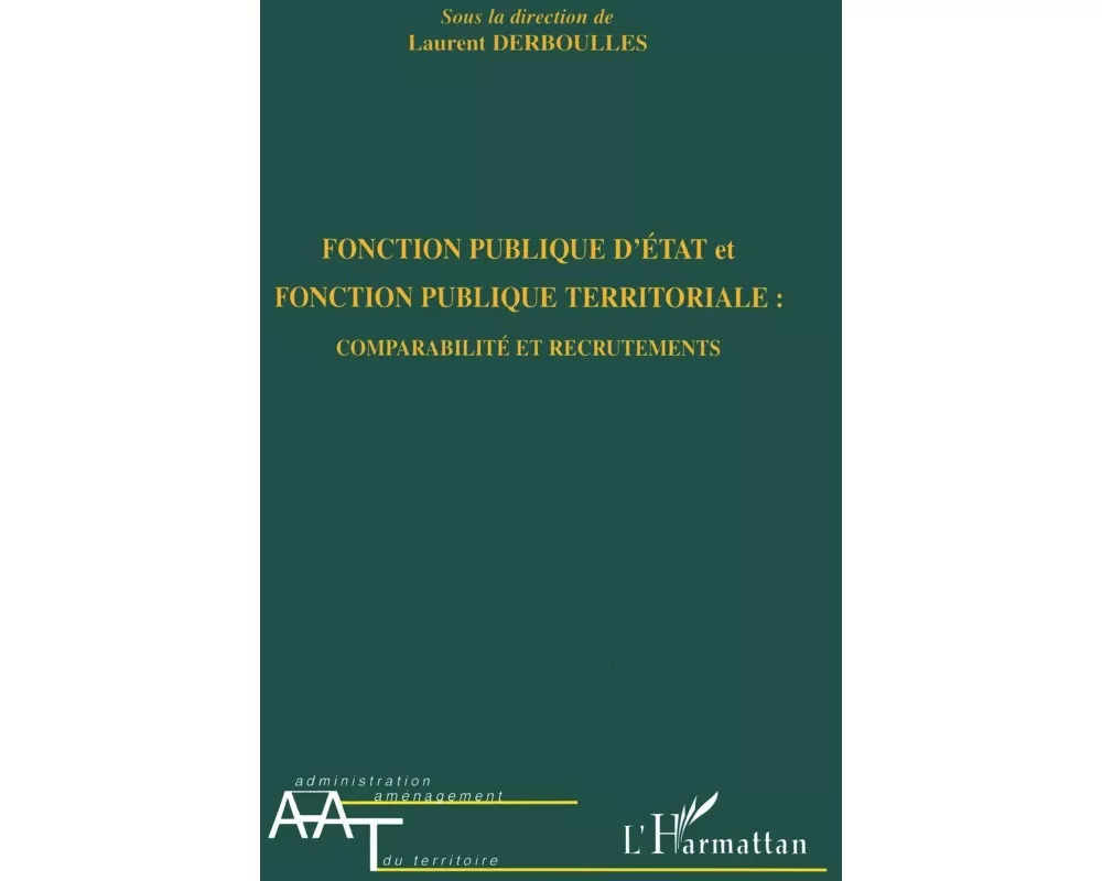 Fonction publique d'Etat et fonction publique territoriale