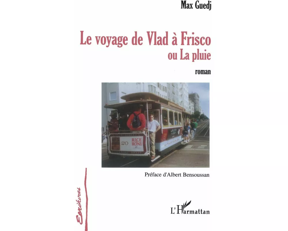 Le voyage de Vlad à Frisco