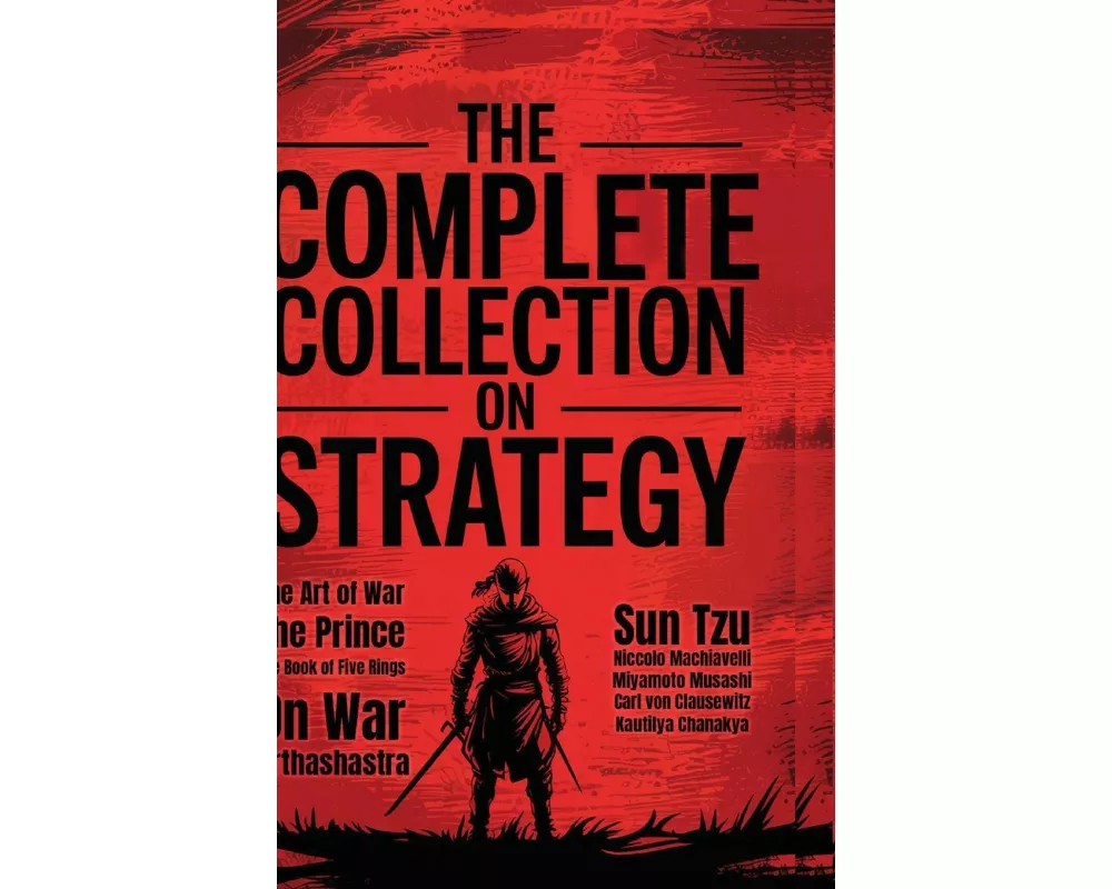 The Complete Collection on Strategy