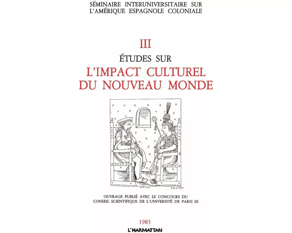 Etudes sur l'impact culturel du Nouveau Monde