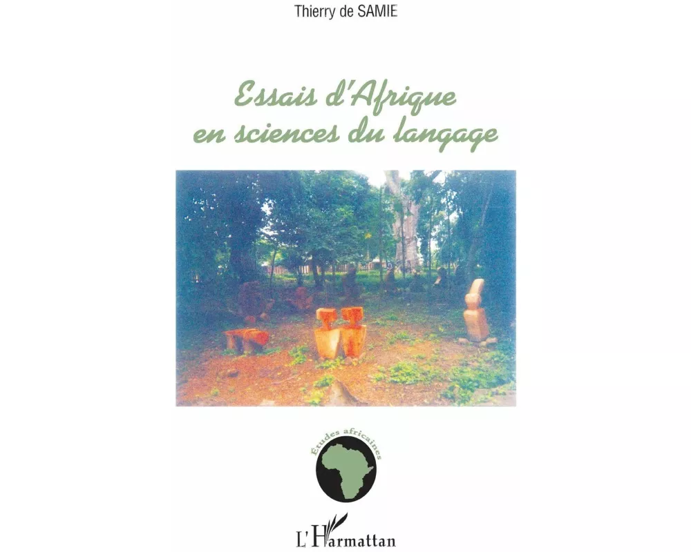 Essais d'Afrique en sciences du langage
