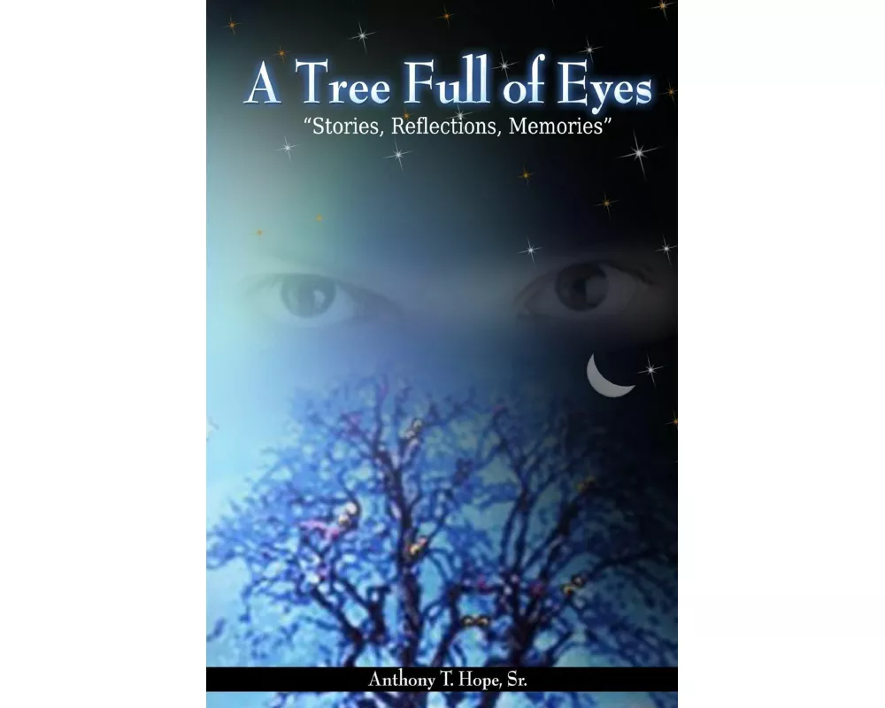 A Tree Full of Eyes