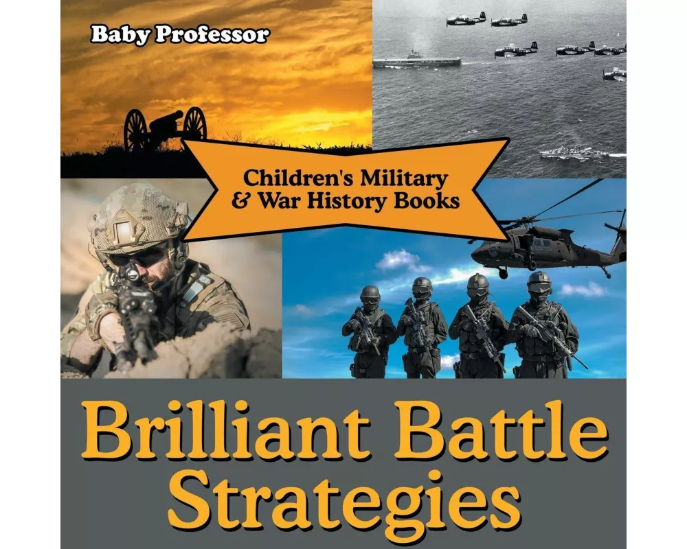 Brilliant Battle Strategies | Children's Military & War History Books