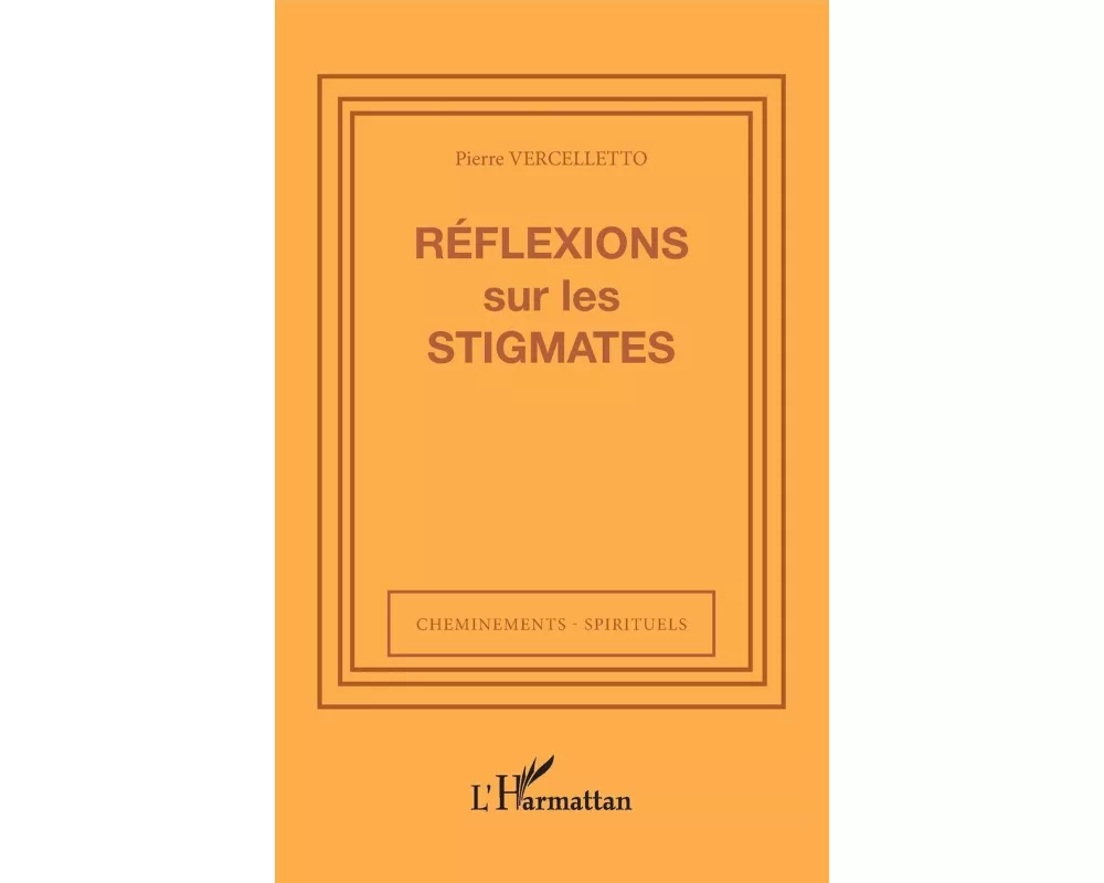 Réflexions sur les stigmates