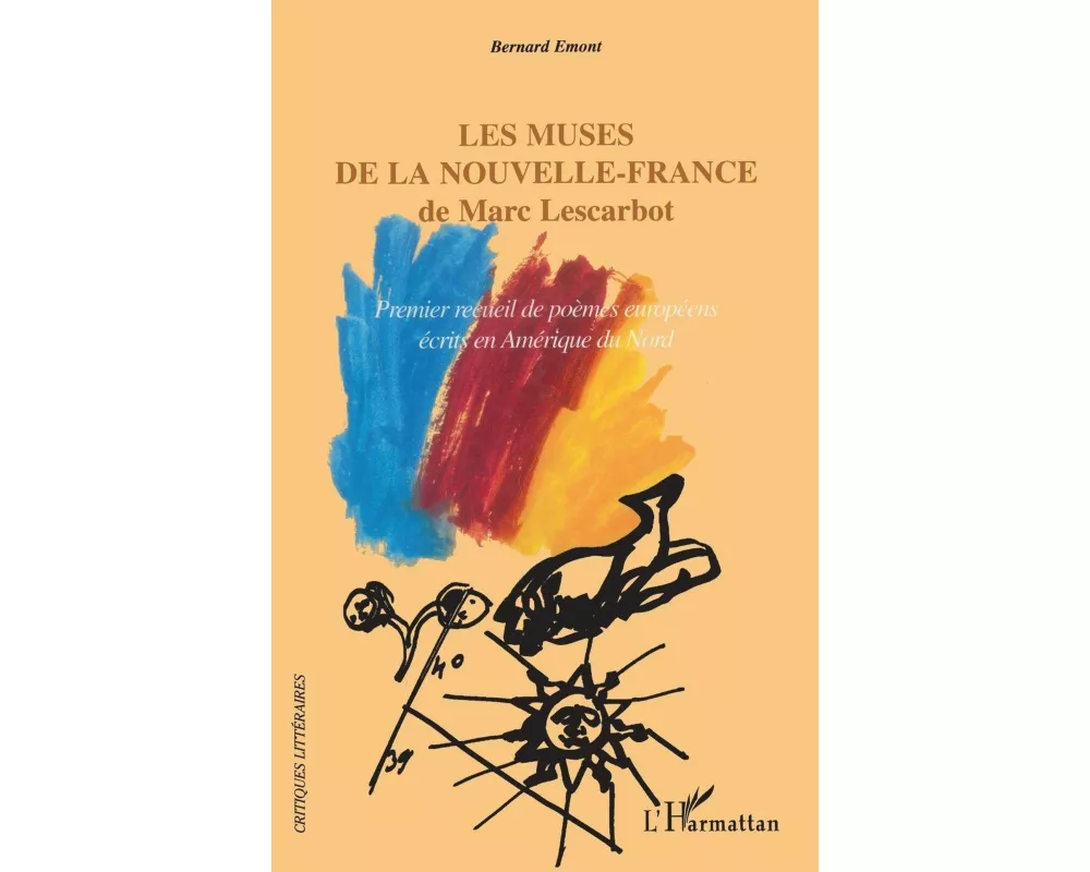 Les muses de la Nouvelle-France de Marc Lescarbot