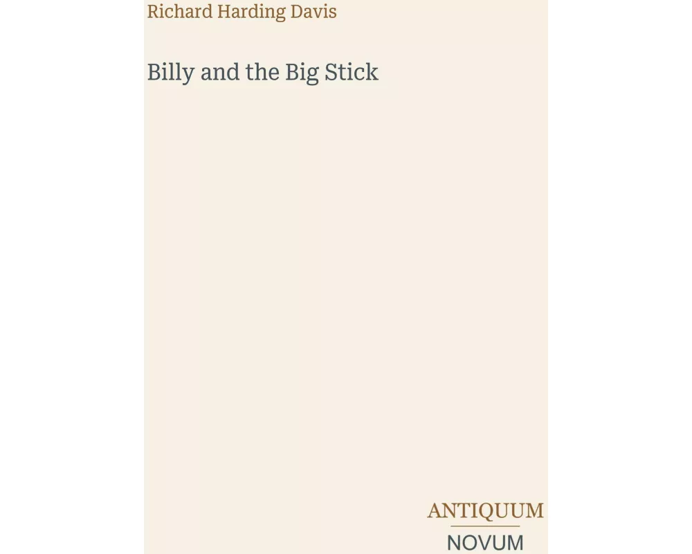 Billy and the Big Stick