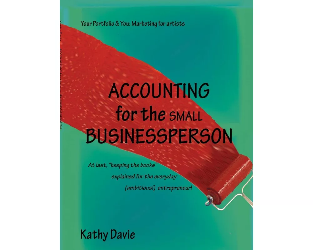 Accounting for the SMALL Businessperson