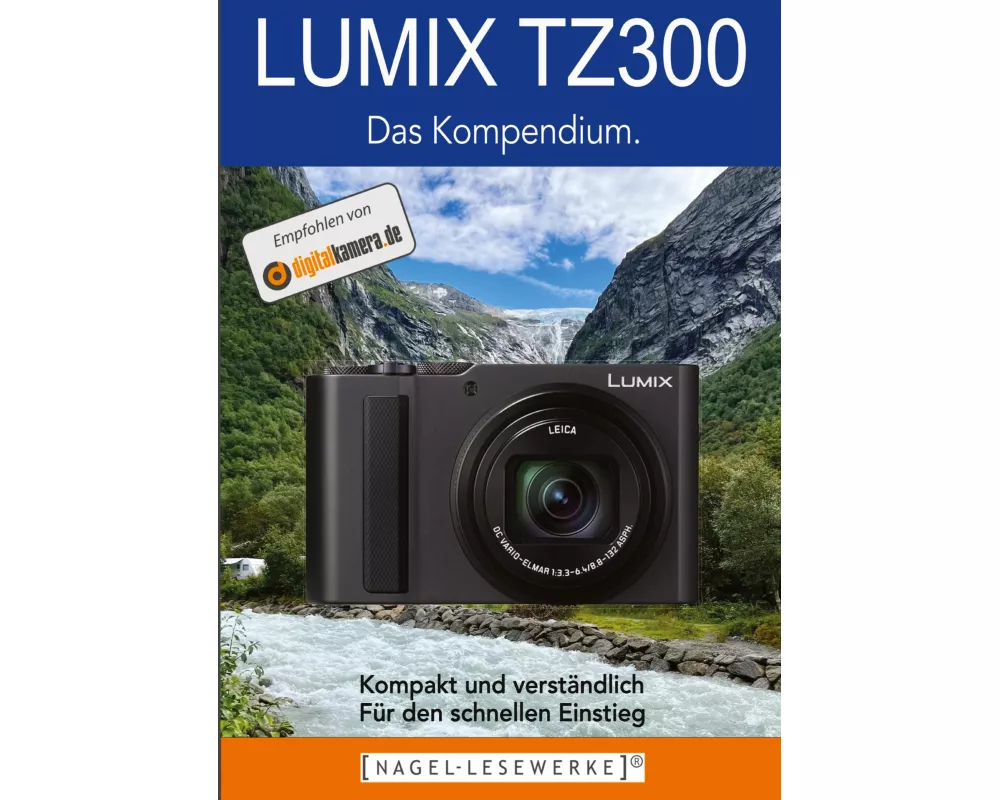 LUMIX TZ 300 - Das Kompendium