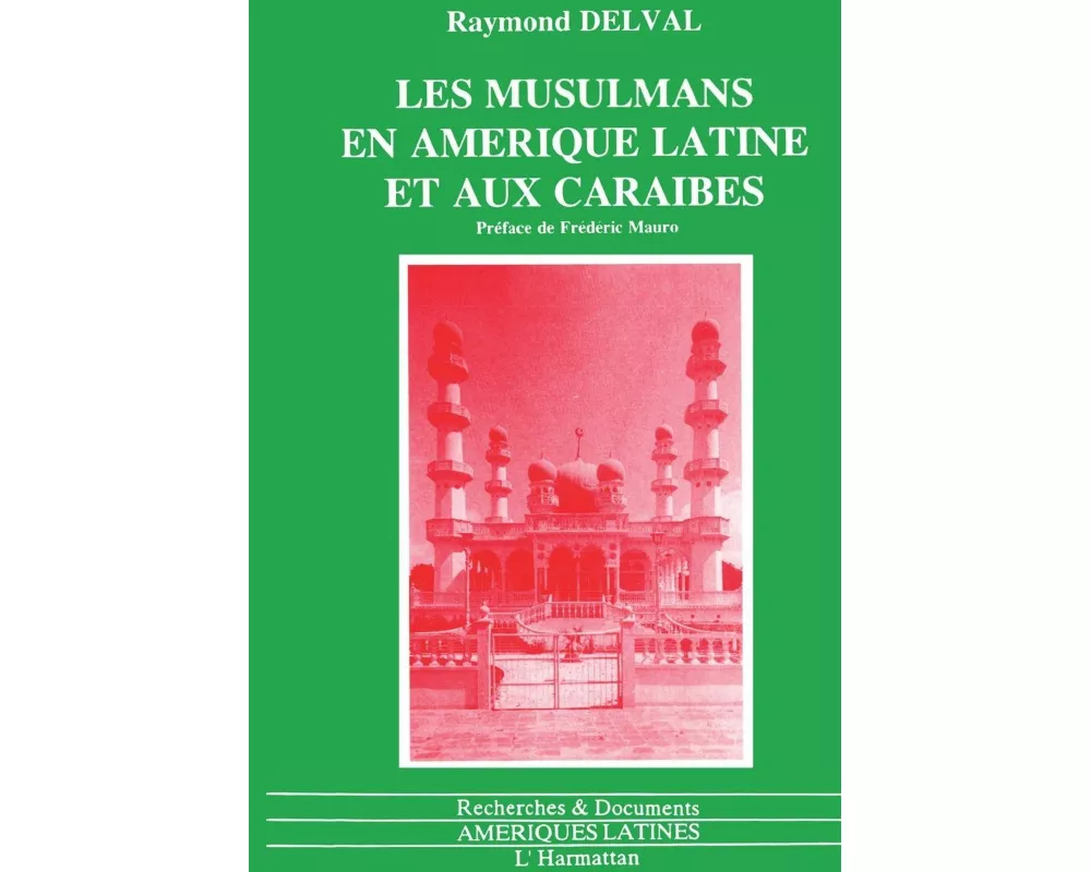 Les musulmans en Amérique Latine et aux Caraïbes