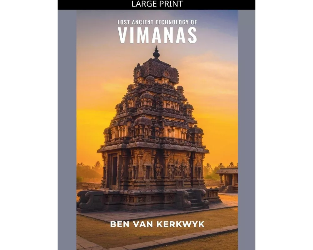Lost Ancient Technology of Vimanas