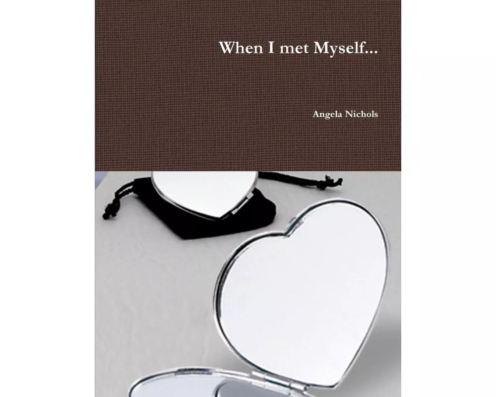 When I met Myself